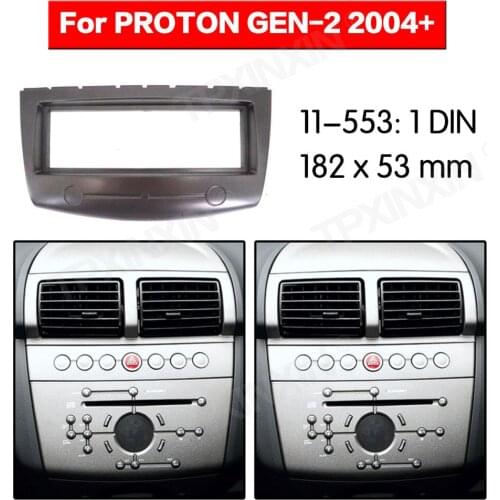 Car radio Frame Panel Auto Radio Stereo Fascia For PROTON GEN-2 PERS 2004+ Dash Plate Facia Panel Mount Trim Kits Frame Adapter