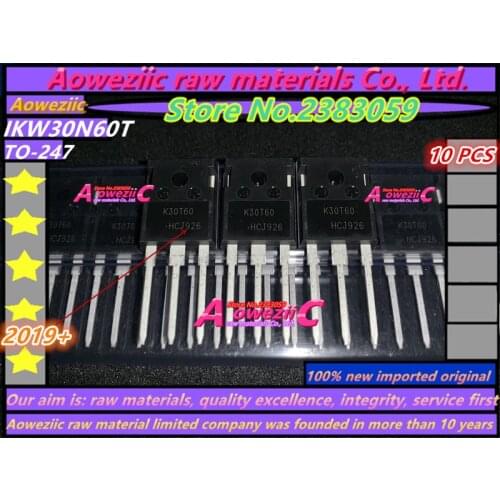 Aoweziic 2019+ 100% new imported original K30T60 IKW30N60T IGBT tube 30A 600V triode TO-247