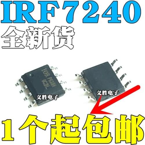 IRF7240TRPBF New and original IRF7240 P MOS Field effect tube SOP8 Patch p-channel field-effect MOSFET transistors