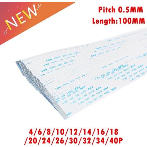 10PCS FPC Ribbon Flexible Flat CABLE PITCH 0.5MM 100MM 4P 6P 8P 10P 12P 16P 20P 30P 40P FFC WIRE 6/10/12/16/20/30/40 pin