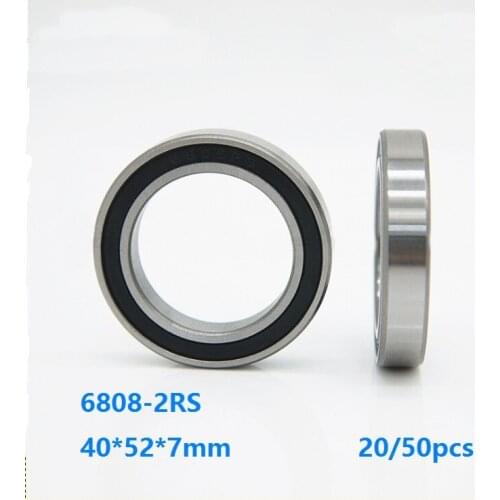 20/50pcs 6808-2RS 6808RS 6808 2RS High Quality Double rubber cover 40*52*7mm Thin Wall Deep Groove Ball bearing 40×52×7mm