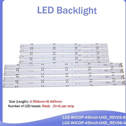 New kit) 8 PCS(4*A 4*B)LED backlight strip for LG TV 49UF6407 LGE_WICOP_49inch_UHD_REV06_A LGE_WICOP_49inch_UHD_REV06_B NC490