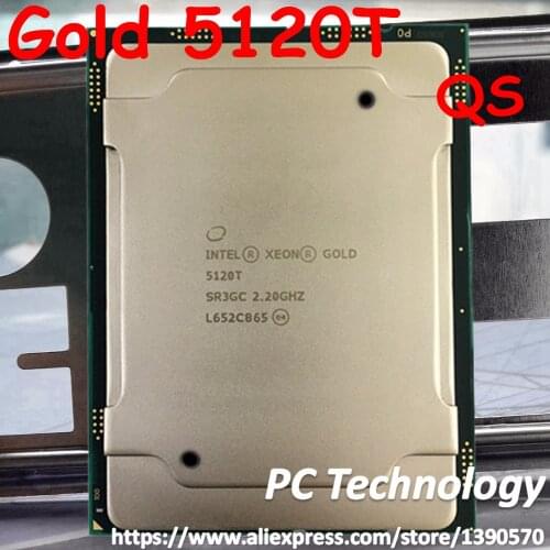 Original Intel Xeon Gold 5120T QS Gold5120T Processor 19.25M Cache 2.20GHz 14-cores 105W LGA3647 CPU free shipping
