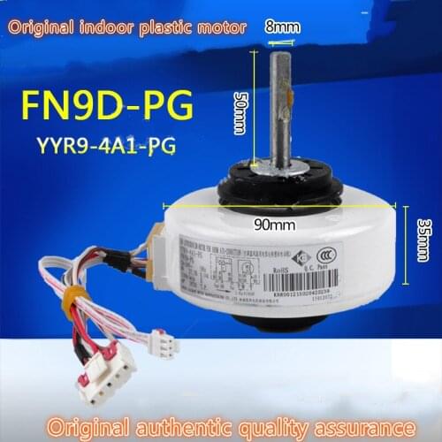 Original indoor machine plastic motor internal motor FN9D-PG YYR9-4A1-PG for Gree air conditioner