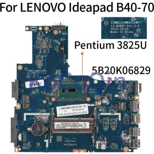 KoCoQin Laptop motherboard For LENOVO Ideapad B40-70 Core SR24B Pentium 3825U LA-B092P 5B20K06829 Mainboard Tested 100