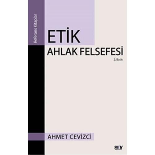 Ethical Moral Philosophy John Cevizci Say Publications (TURKISH)