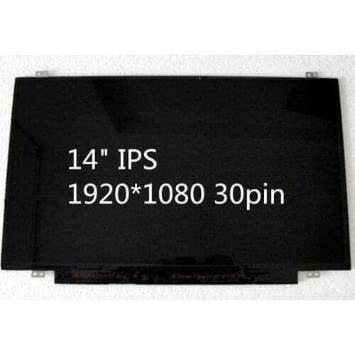 14" LED Screen IPS display N140HCE-EAA EAB fit B140HAN01.2 B140HAN01.1 LP140WF1 SPK1 NV140FHM-N41 30pin 1920*1080 IPS Screen