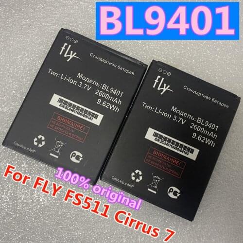 100% New High Quality 2600mAh BL9401 Battery For FLY FS511 Cirrus 7 Mobile Smart Phone