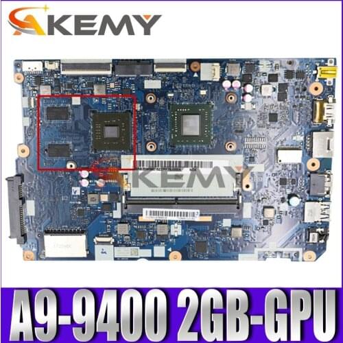 FRU 5B20M56015 CG512 NM-B112 Mainboard For Lenovo 110-15AST laptop motherboard Type 80TR W/ CPU A9-9400 2GB GPU tested 100% Ok
