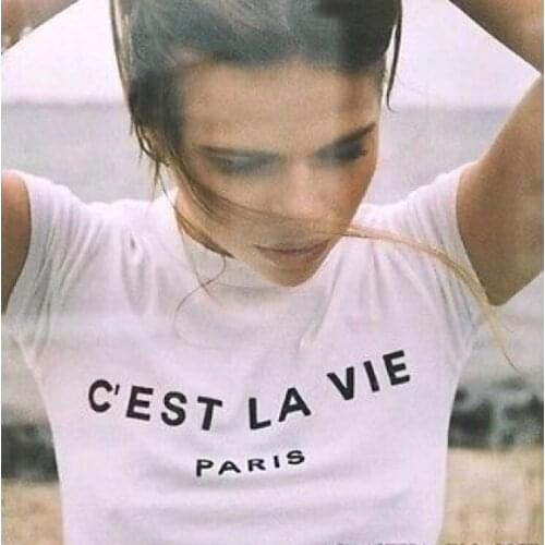 C'EST LA VIE Paris France Ladies Tee Women Short Sleeve Funny Tumblr Graphic Tshirt Summer Style Outfit Tops T Shirt