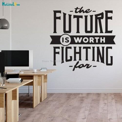 The Future Is Worth Fichting For Office Wall Sticker Teamwork Business Inspire Decor Removable Poster Large Size YT3840