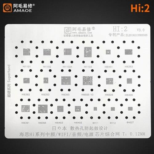 Amao HI2 BGA Reballing Stencil For HUAWEI HI 1101 HI1102 HI1103 HI6361 HI6401 HI6353 HI6363 HI6362 6403 WIFI AUDIO Power IC Chip