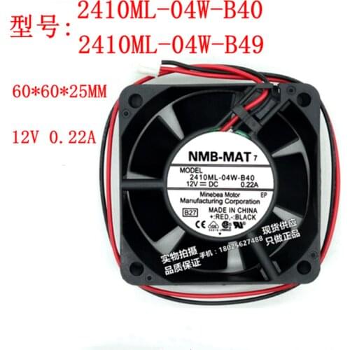 New Original 2410ML-04W-B40/B49 6025 6CM 2-wire 3-wire 12V 0.22A double ball fan