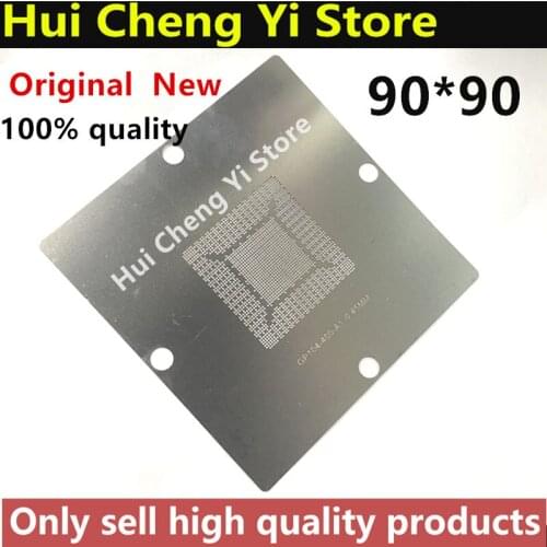 90*90 N17E-G1-A1 N17E-G2-A1 N17E-G3-A1 N17P-G1-B-KC-A1 GP104-200-A1 GP104-300-A1 GP104-400-A1 GP106-300-A1 GP106-400-A1 stencil