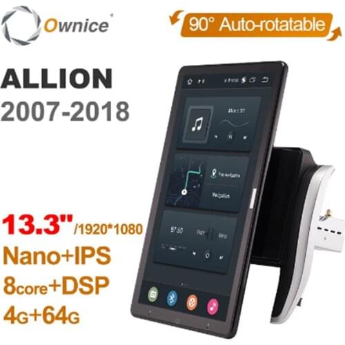Ownice 1080P Android 10.0 Car Radio ForToyota ALLION 2007 - 2018 GPS Multimedia Player Head Unit 13.3" IPS Rotatable