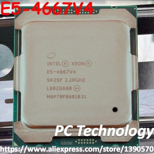 Original Intel Xeon QS Processor E5 4667V4 2.20GHz 45M 18-CORES 14NM E5-4667V4 LGA2011-3 135W E5-4667 V4 E5 4667 V4