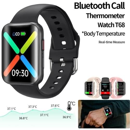 2021 NEW Curved screen Smart watches Bluetooth Call Waterproof Measure Body temperature T68 For XiaoMi Phone Smartwatch