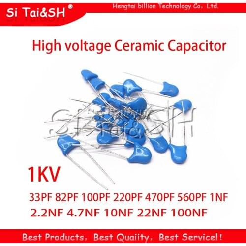 20pcs High voltage Ceramic Capacitor 1KV 33PF 82PF 100PF 220PF 470PF 560PF 1NF 2.2NF 4.7NF 10NF 22NF 100NF 471 222 223 471 103