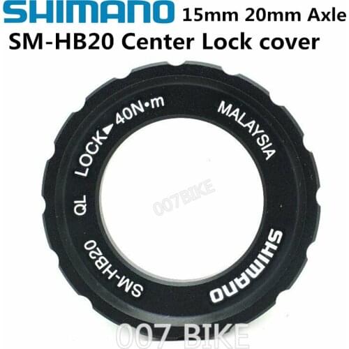 Shimano SM-HB20 Center Lock Disc Brake Hub Rotor Lockring For 15mm 20mm Axle HB20 Center Lock cover