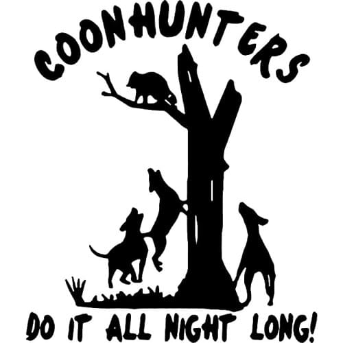 S51485# Various Sizes Car Stickers Vinyl Decal Coon Hunters Raccoon Hunting Motorcycle Decorative Accessories Creative Laptop