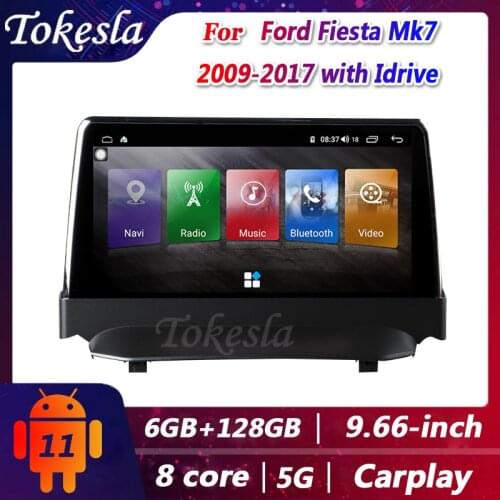 Tokesla Car Radio Android 11 For Ford Fiesta Mk7 With Idrive Auto DVD Automotivo Central Multimedia Player Gps Navigation Screen