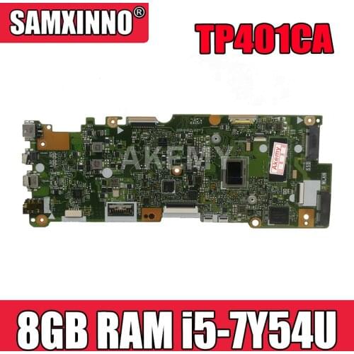 New TP401CA 8GB RAM/i5-7Y54U 128G-SSD Motherboard For Asus VivoBook Flip 14 TP401C TP401CA Laotop Mainboard Motherboard