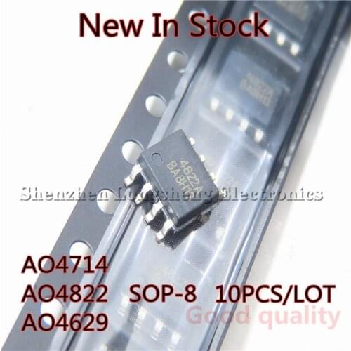 10PCS/LOT NEW AO4714 4714 AO4822 4822 AO4629 4629 SOP8 SOP-8 SMD MOS/FET