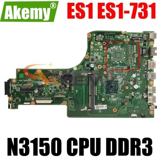 DAZYLBMB6E0 For Acer Aspire ES1 ES1-731 laptop motherboard with Core Pentium w/N3150 CPU DDR3 100% tested work OK