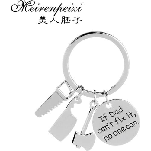'If Dad Can't Fix it No One Can' Key Chains Tools Hammer Wrench Screwdriver Keychain Daddy Fathers Day Keyring Gift for Dad