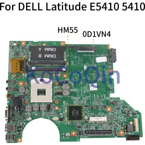 KoCoQin Laptop motherboard For DELL Latitude E5410 Mainboard CN-0D1VN4 0D1VN4 HM55