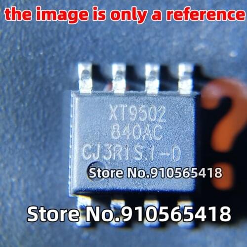 100/50/30PCS Original XT9502 XT9502A840SR-G XT9502A840 Charge management for two lithium batteries SOP-8 Repair IC