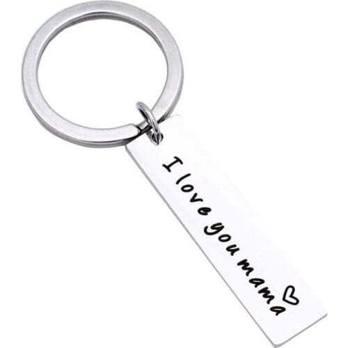 Delicate And Simple Stainless Steel Key Chain Jewelry I love you mama Car Key Chain For Mama Gift