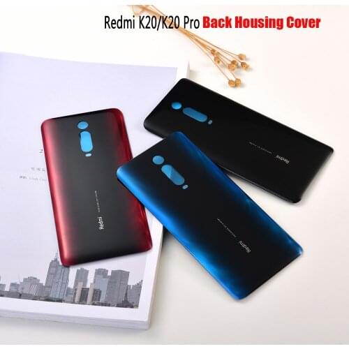 Original Xiaomi Redmi K20 / K20 Pro Housing Cover 3D Glass Battery Back Case Door Phone Replacement Case For Redmi K20 Pro