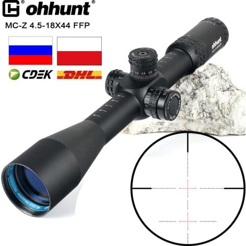Ohhunt MC-Z 4.5-18X44 FFP First Focal Plane Hunting Optical Sights Glass Etched Reticle Side Parallax Turrets Lock Reset Scope