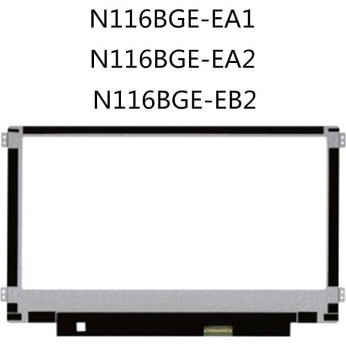Original N116BGE-EA1 N116BGE-EA2 N116BGE-EB2 M116NWR1-R7 laptop Monitor panel 11.6 inch LED LCD Screen Panel 30PIN eDP