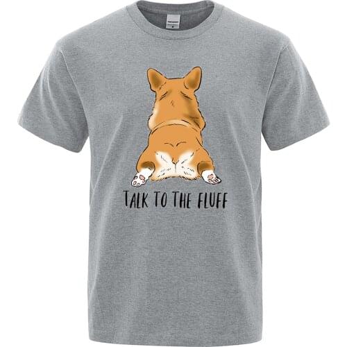 Talk To The Fluff Printed Mens T Shirt Crewneck Comfortable Tops Fashion Breathable T Shirts Mens Casual Summer Tee Shirts