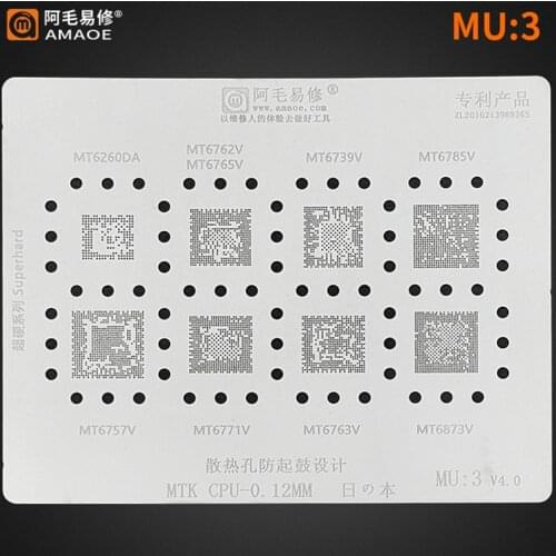 Amaoe MU3 BGA Reballing Stencil For MT6762D0 MT6762V MT6739V MT6785V MT6757V MT6771V MT6763V MT6873V MTK CPU Chip IC Steel Mesh