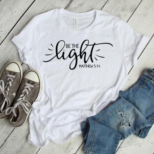 Be the Light Matthew 5:14 T-shirt Unisex Women Catholic Christian Tshirts Summer Graphic Religious Tees Tops Gift For Her Shirt