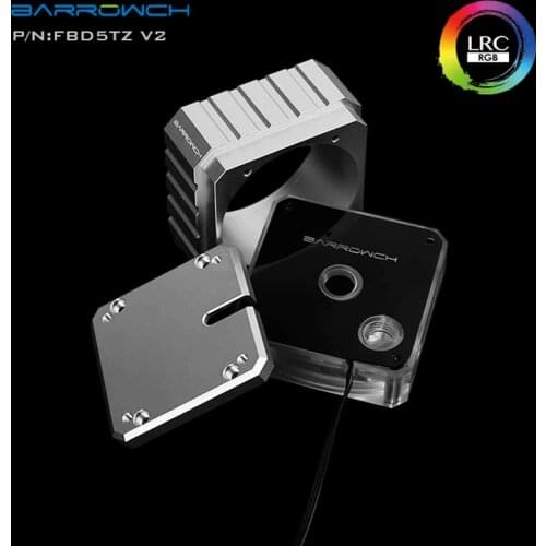 Barrowch FBD5TZ-V2 upgrade kit for Barrowch D5 series pump gadget,water cooler Water Tank building