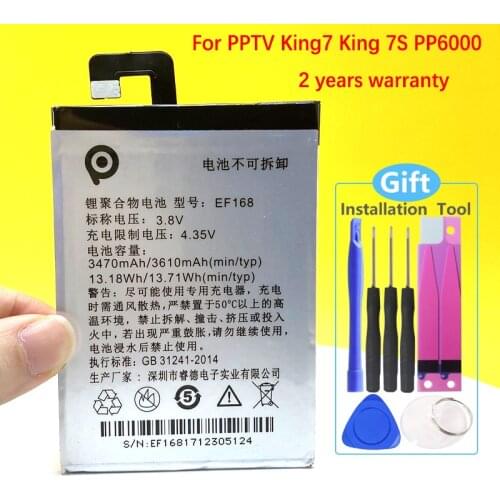 100% Original 3610mAh EF168 Battery For PPTV King7 King7S PP6000 Phone High Quality Battery+Tracking Number