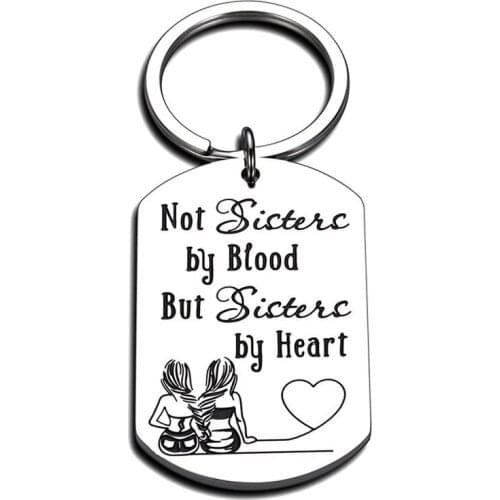 Sister Best Friend Keychain, BFF Keychain ,Not Sisters by Blood But Sisters by Heart Keychain for Sisters, Best Friend Gifts