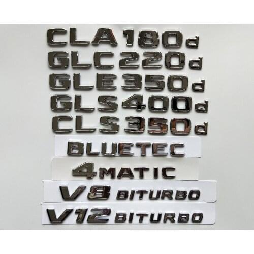Chrome Emblems for Mercedes Benz CLA180d CLS350d GLA220d GLC220d GLC250d GLE350d GLE250d GLS350d AMG 4MATIC CDI BLUETEC 2017