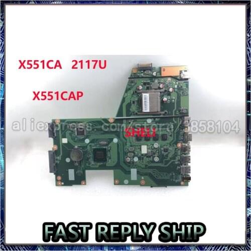 SHELI For ASUS X551CA X551CAP main board rev 2.2 2117U CPU 4G ram Memory ddr3 laptop motherboard 100% tested good mainboard