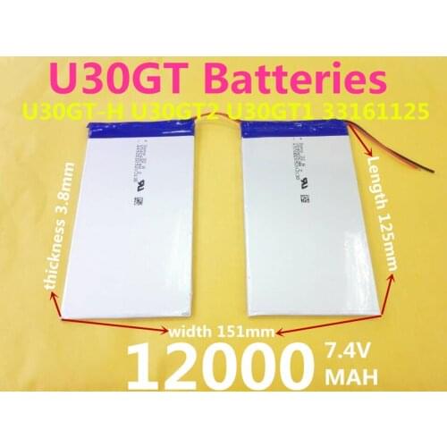 7.4V 12000mAh Tablets Batteries DIY U30GT, U30GT1, U30GT2 dual four-core tablet pc battery 33161125 Size:3.8*151*125 mm