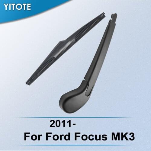 YITOTE Rear Wiper & Arm for Ford Focus MK3 2011 2012 2013 2014 2015 2016 2017