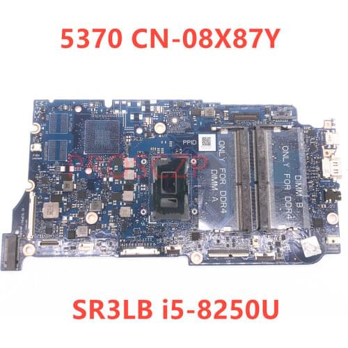 For DELL 5370 CN-08X87Y 08X87Y 8X87Y Laptop Motherboard SR3LB i5-8250U CPU With ARMANI13 100% full Tested