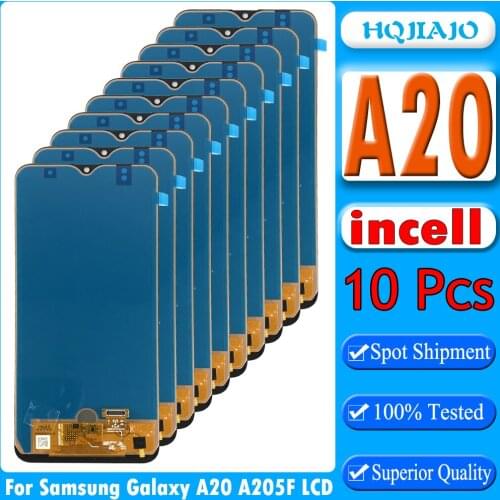 10PCS TFT Incell For Samsung Galaxy A205/DS A205F A205FD A205A Display Touch Screen Digitizer Assembly For Samsung A20 lcd