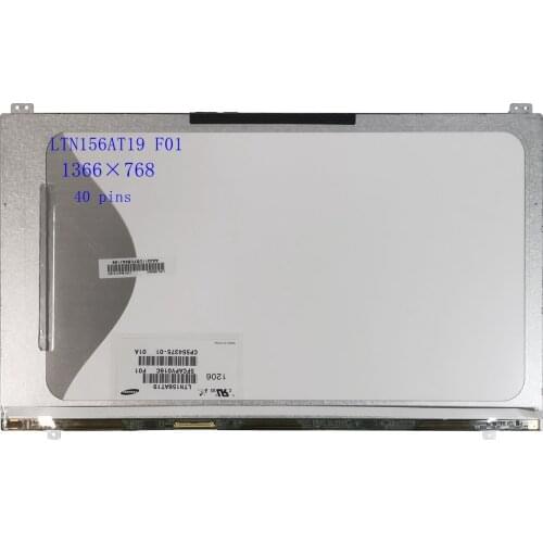 15.6inch Lcd screen Display LTN156AT19 F01 001 LTN156AT18 N156BGE-L51 L52 HD 1366×768 40pin LVDS