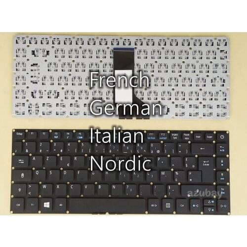 French German Italian Nordic Keyboard for Acer As E5-473TG E5-474 E5-474G E5-475 E5-475G E5-476 E5-476G E5-491G ES1-332 ES1-420