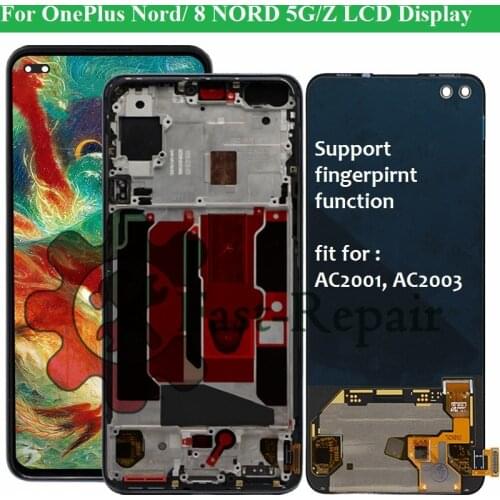 Original For OnePlus Nord LCD Display Screen Touch Panel Digitizer Replacement Part For One plus Nord AC2001 AC2003 LCD Repair